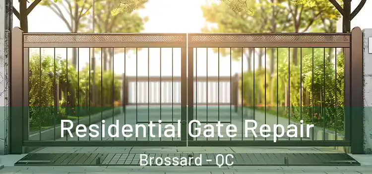  Residential Gate Repair Brossard - QC