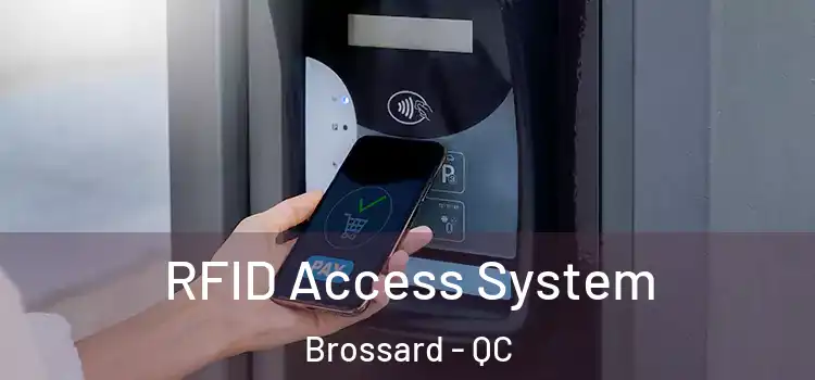  RFID Access System Brossard - QC